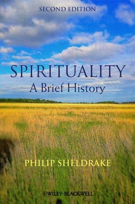 Spirituality – A Brief History