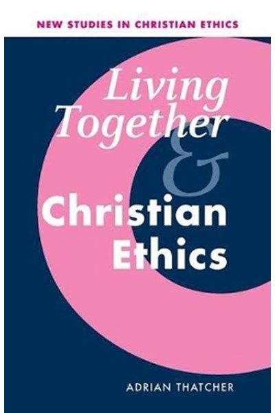 Living Together and Christian Ethics