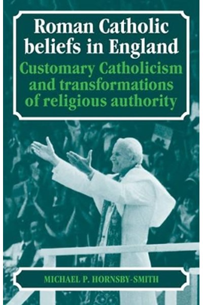 Roman Catholic Beliefs in England