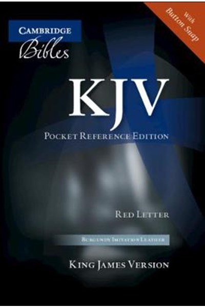 KJV Pocket Reference Edition KJ242:XRF Burgundy Imitation Leather, with Flap Fastener
