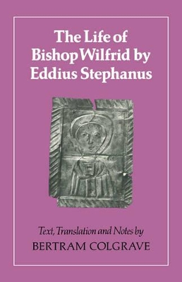 Life of Bishop Wilfrid