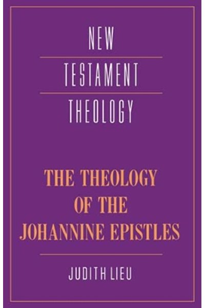 Theology of the Johannine Epistles