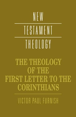 Theology of the First Letter to the Corinthians