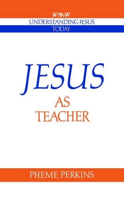 Jesus as Teacher