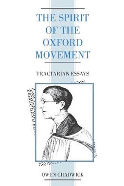 Spirit of the Oxford Movement