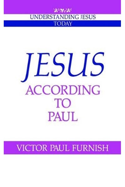 Jesus according to Paul