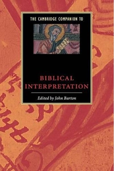 Cambridge Companion to Biblical Interpretation
