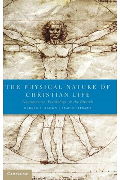 Physical Nature of Christian Life