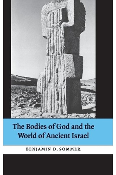 Bodies of God and the World of Ancient Israel