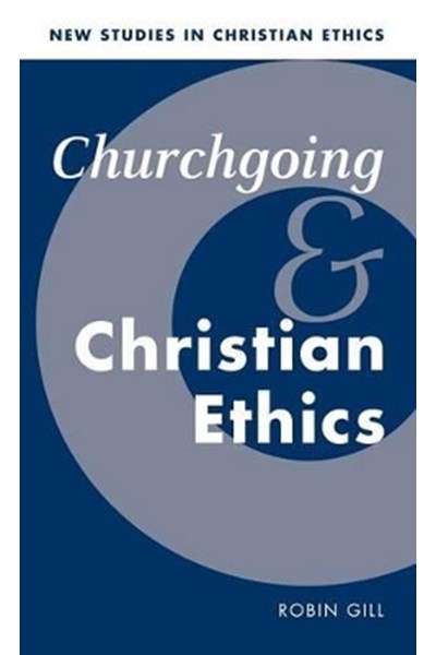 Churchgoing and Christian Ethics