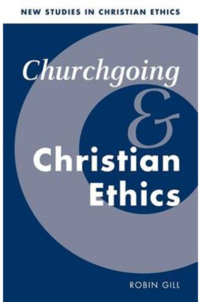 Churchgoing and Christian Ethics