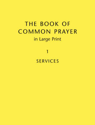Book Of Common Prayer Large Print BCP481: Volume 1