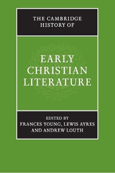 Cambridge History of Early Christian Literature