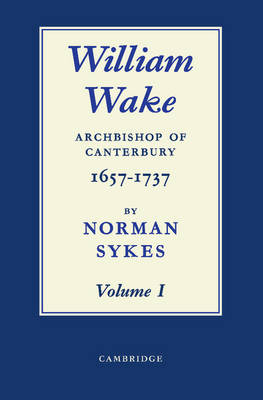 William Wake 2 Volume Paperback Set