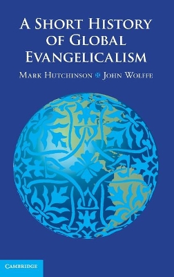 Short History of Global Evangelicalism
