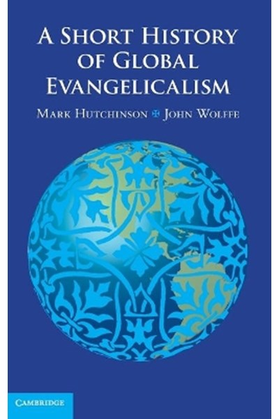 Short History of Global Evangelicalism