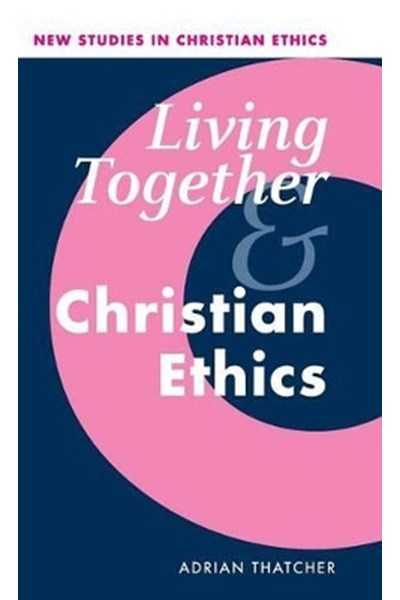 Living Together and Christian Ethics