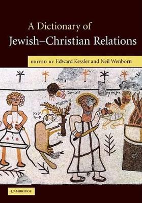 Dictionary of Jewish-Christian Relations