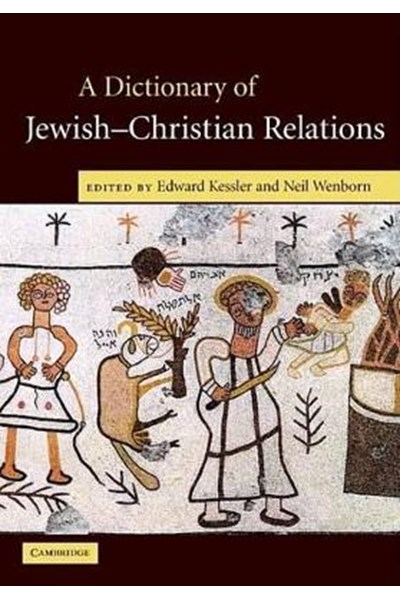 Dictionary of Jewish-Christian Relations