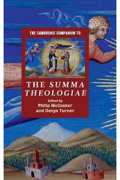 Cambridge Companion to the Summa Theologiae