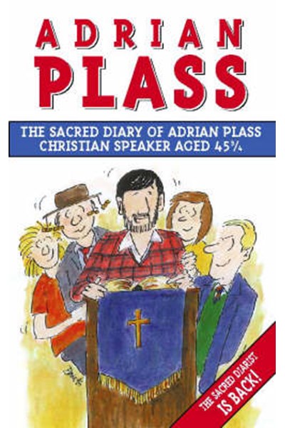 Sacred Diary of Adrian Plass