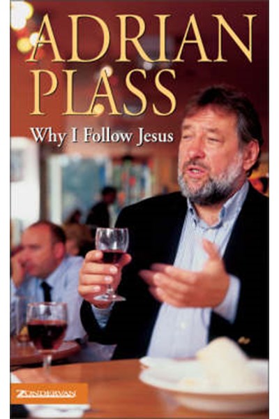 Why I Follow Jesus