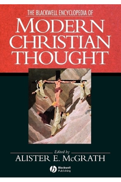 Blackwell Encyclopedia of Modern Christian Thought