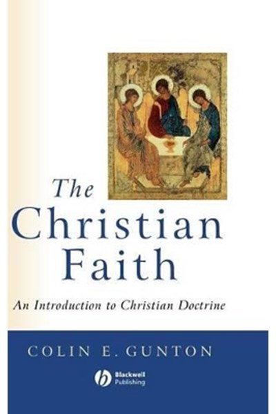 Christian Faith – An Introduction to Christian Doctrine