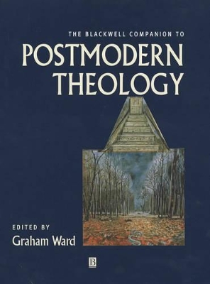 Blackwell Companion to Postmodern Theology