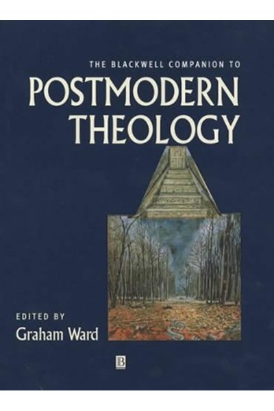 Blackwell Companion to Postmodern Theology