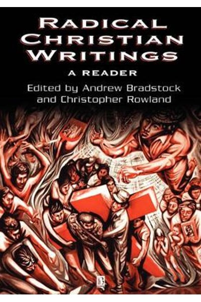 Radical Christian Writings: A Reader
