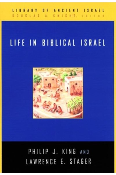 Life in Biblical Israel