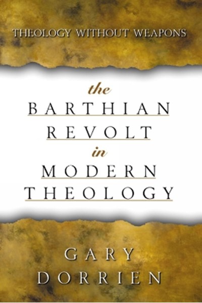 Barthian Revolt in Modern Theology