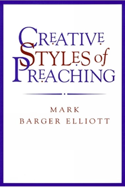 Creative Styles of Preaching