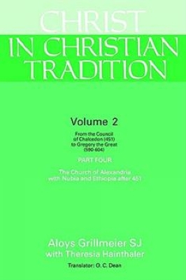 Christ in Christian Tradition, Volume Two