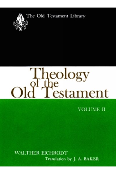 Theology of the Old Testament, Volume Two