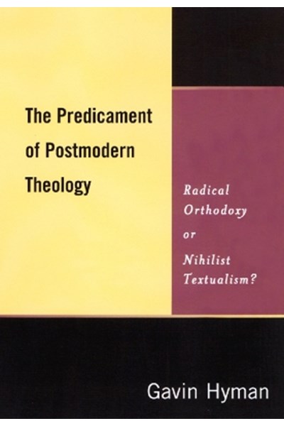 Predicament of Postmodern Theology