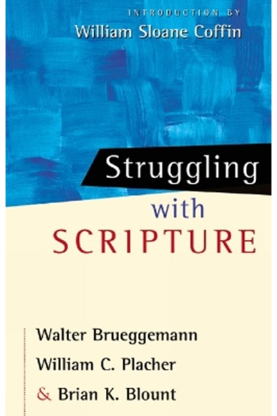 Struggling with Scripture