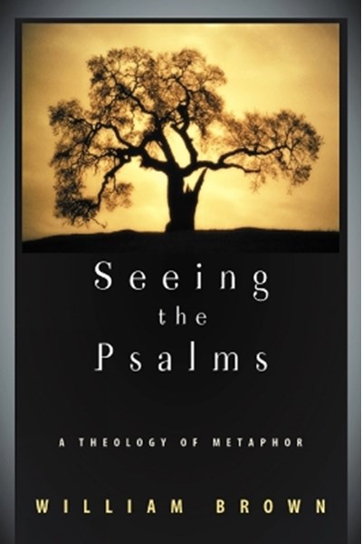Seeing the Psalms