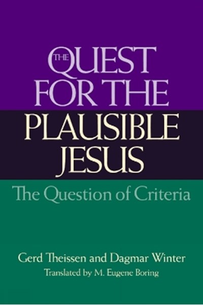 Quest for the Plausible Jesus