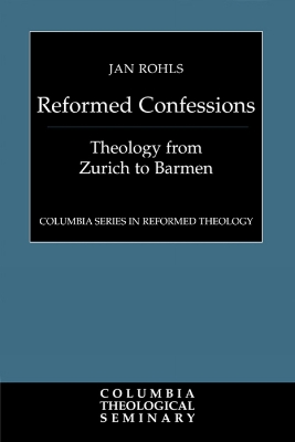 Reformed Confessions