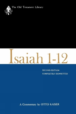 Isaiah 1-12, Second Edition (1983)