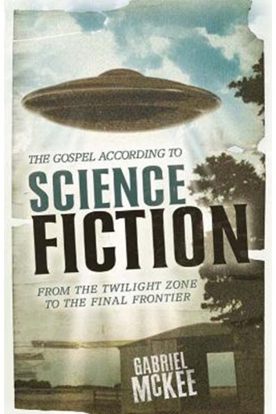 Gospel according to Science Fiction