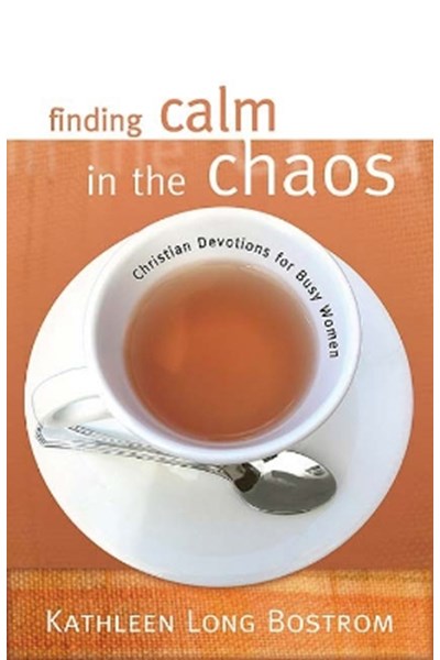 Finding Calm in the Chaos