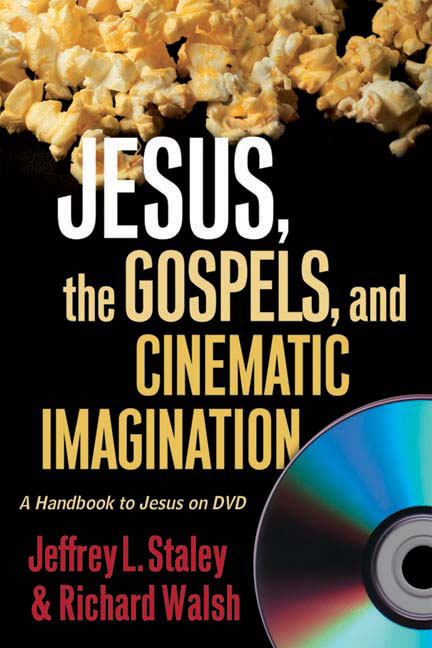 Jesus, the Gospels, and Cinematic Imagination
