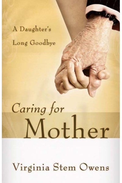 Caring for Mother