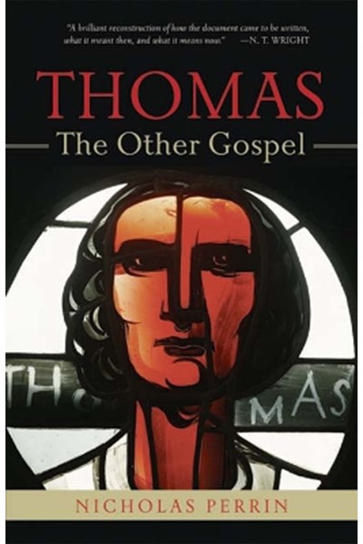 Thomas, the Other Gospel