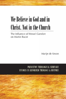 We Believe in God and in Christ. Not in the Church