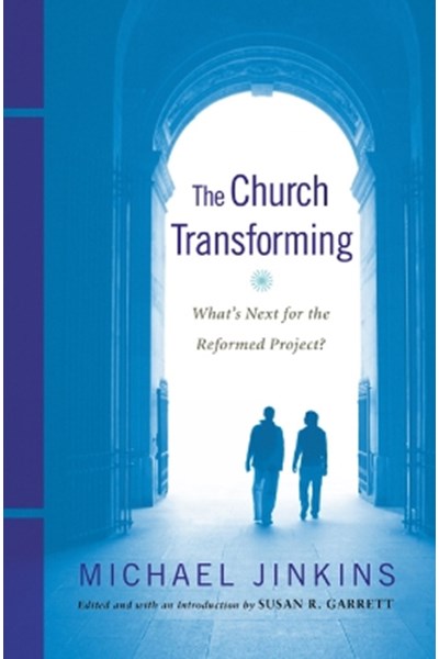 The Church Transforming