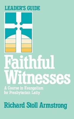 Faithful Witnesses